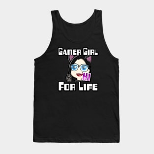 Gamer girl for life Tank Top